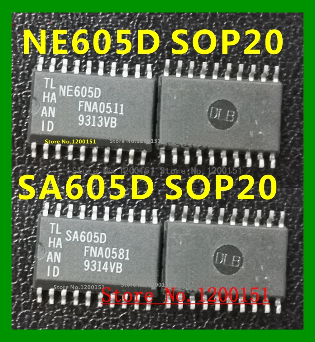 

2 шт./лот NE605 SA605NE605 SA605D SOP20 N605DK NE605DK SA605DK TSSOP20 NE605N SA605N DIP20