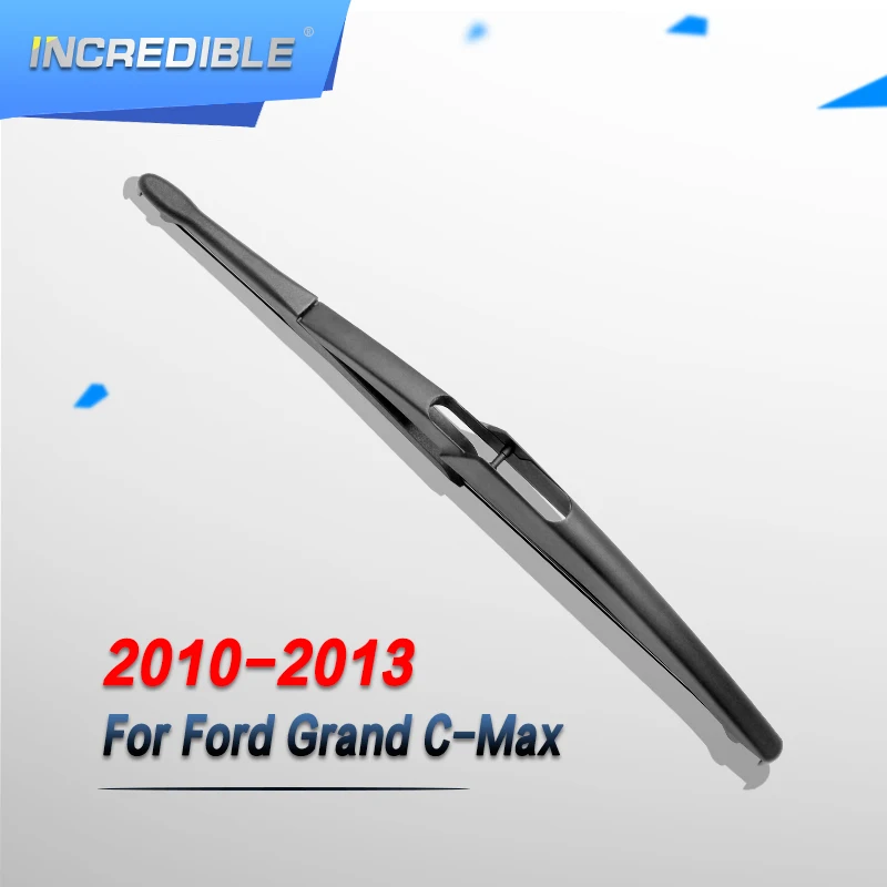 Невероятная Задняя щетка стеклоочистителя для Ford Grand C Max 2010 2011 2012
