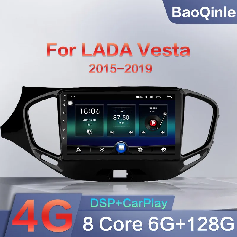 DSP 4 G Android 10 автомобильная навигация Радио Мультимедийный видеоплеер для LADA Vesta 2015