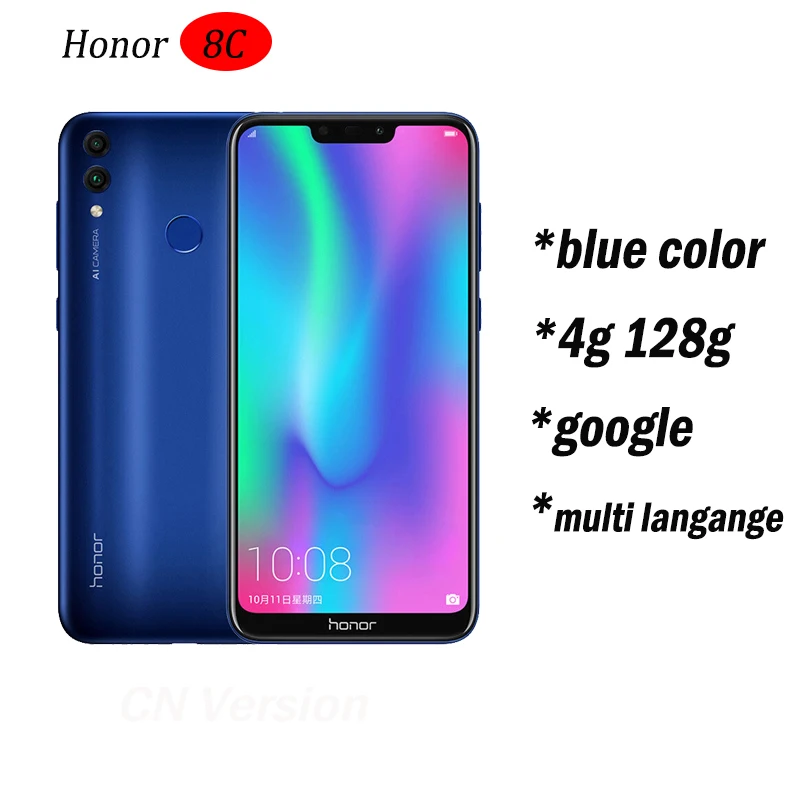 8c Honor 8c 3 слота Face ID 6,26 дюймов Восьмиядерный процессор Snapdragon 632, фронтальная камера 4000 МП, двойная камера заднего вида мАч - Цвет: 4g 128g blue