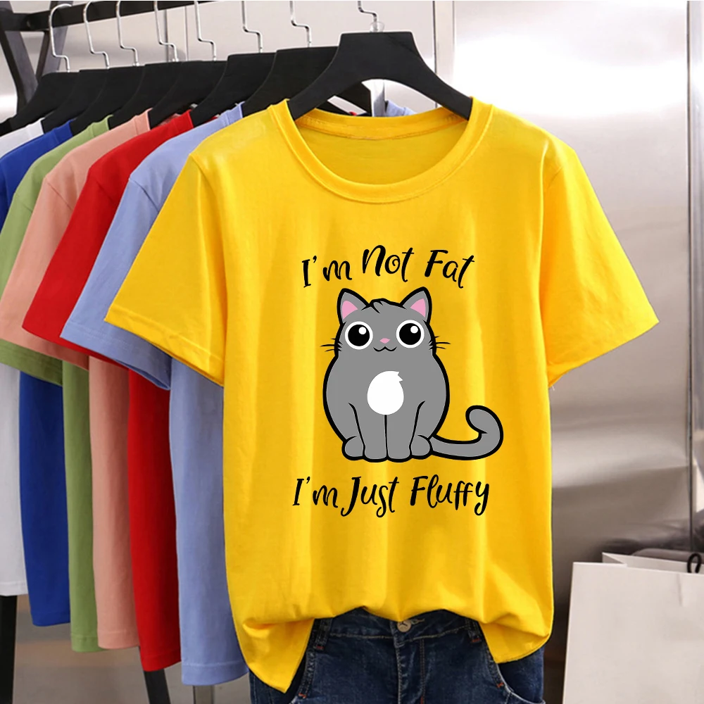

New Women Summer T-shirt I'm Not Fat I'm Just Fluffy Cat Print T shirt Slim Fit Tshirt Yellow 6 Colors Tshirt For Female