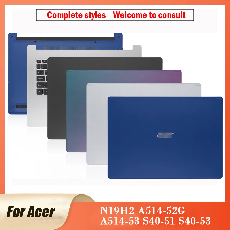 

New For Acer N19H2 A514-52G A514-53 S40-51 S40-53 Portable Lcd Back Cover/Front Frame/Palmrest/Black Silver Bottom Case