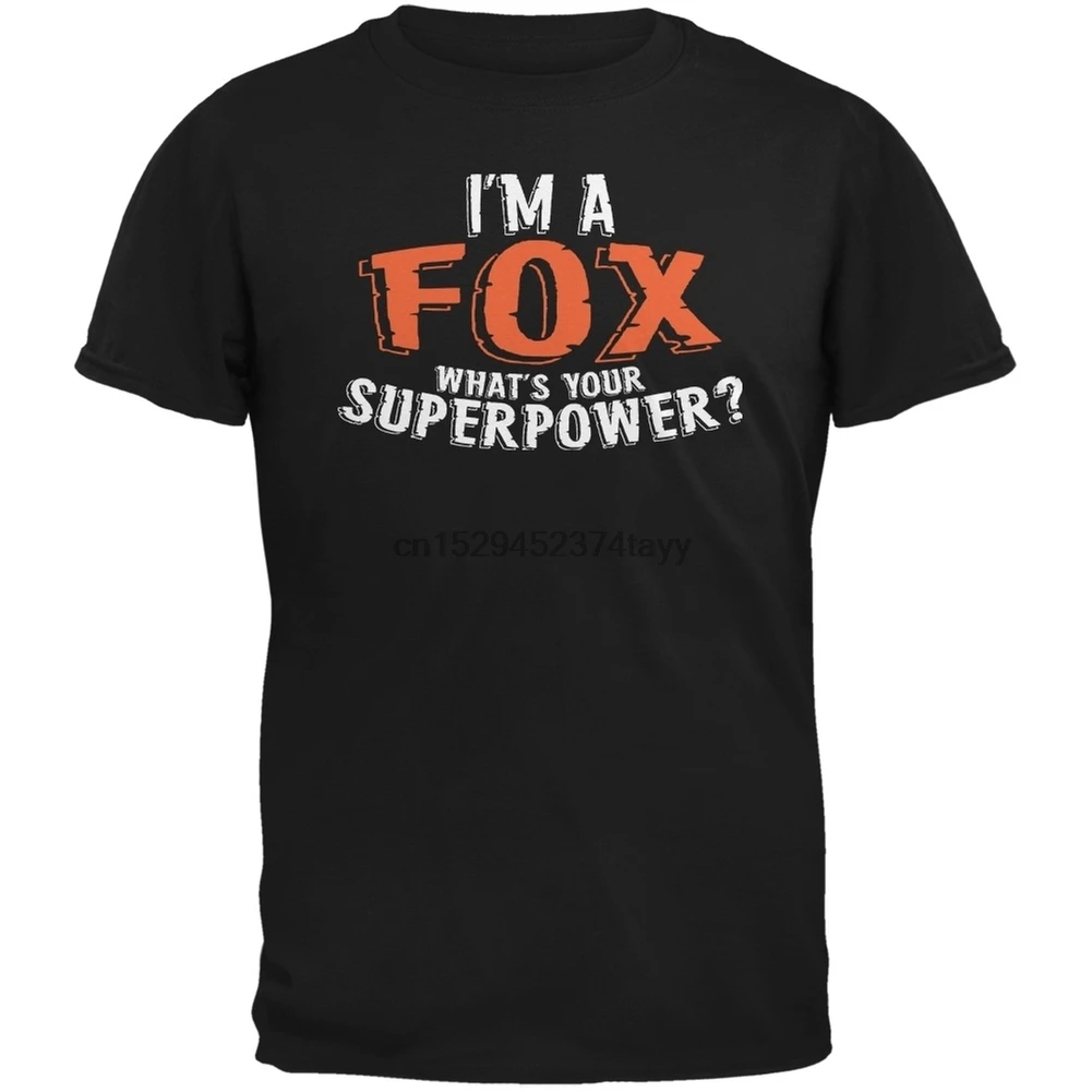 

I'm A Fox What's Your Superpower Black взрослая футболка