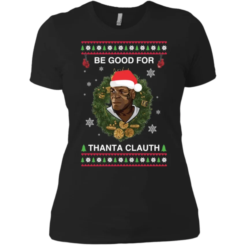 

Mike Tyson Thanta Clauth Santa Claus Christmas Ladies T-Shirt Women's T-shirt