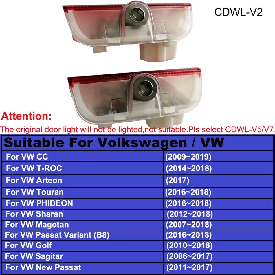 Светодиодный светильник для двери автомобиля с логотипом Luces Para Luz для Volkswagen Touran Passat B3 B5 B6 B7 Golf Eos Touareg Scirocco - Испускаемый цвет: 2Pcs CDWL-V2