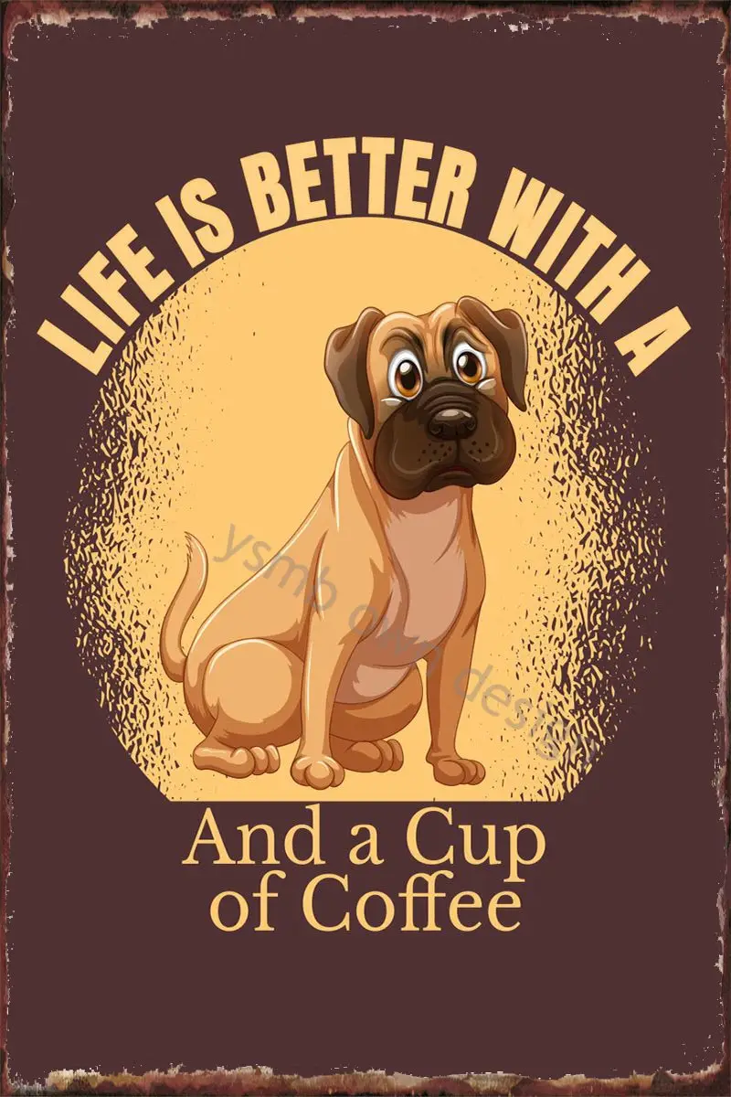

Винтажный металлический знак Bulldog And Coffee Life, Жестяная Табличка, Оловянная табличка, Настенный декор в стиле ретро для дома, клуба, мужской пещ...