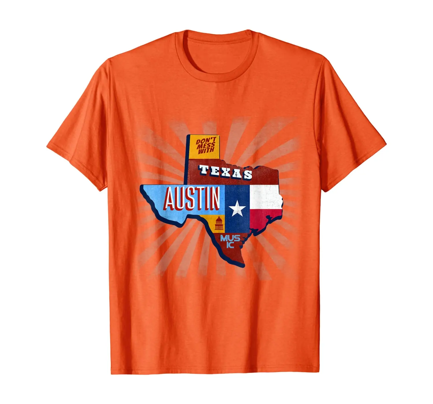 

Texas Funny Music Festival T-Shirt Don't Mess With Austin