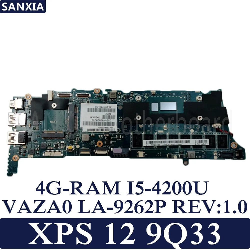 

Материнская плата KEFU VAZA0 LA-9262P для ноутбука Dell XPS-12-9Q33 оригинальная материнская плата 4G-RAM I5-4200U
