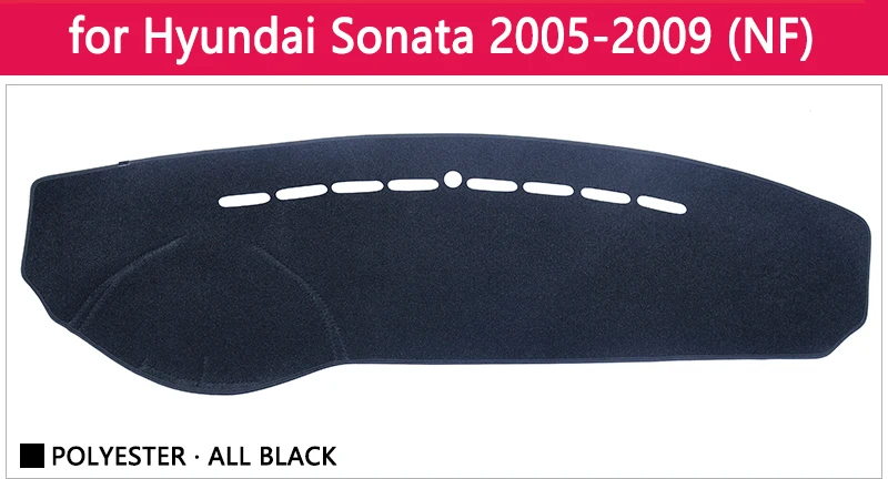 Для hyundai Sonata EF NF YF LF 1998~ Противоскользящий коврик, накладка на приборную панель, Солнцезащитный коврик, автомобильные аксессуары, коврик 2010