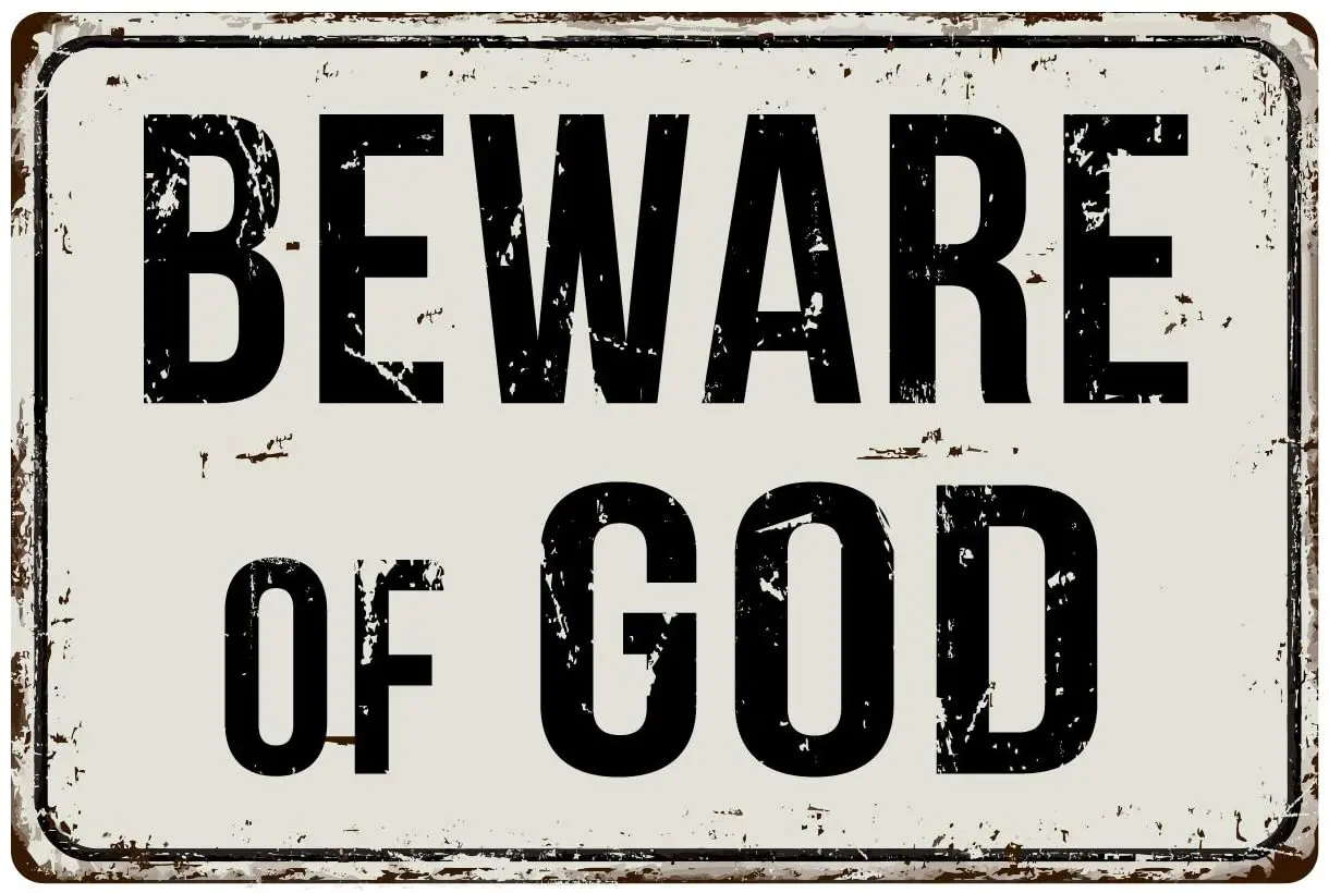 

Deerts 295VS Beware of God 8 x 12 Vintage Aluminum Retro Metal Sign