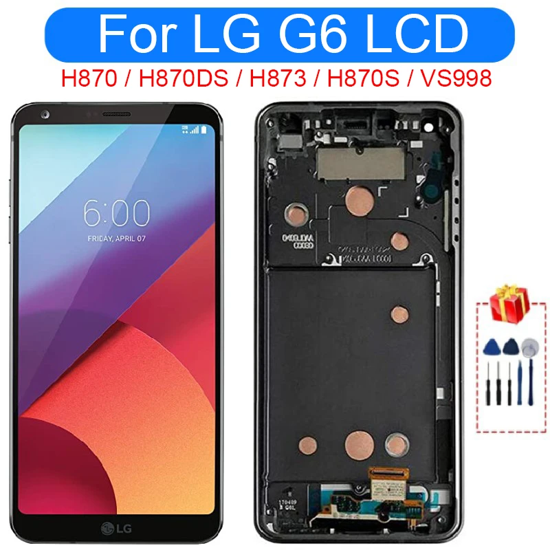 5.7 дюйма Дисплей с сенсорным экраном и сборкой дигитайзера для замены запчастей LG G6 H870 H873 H870S VS998.