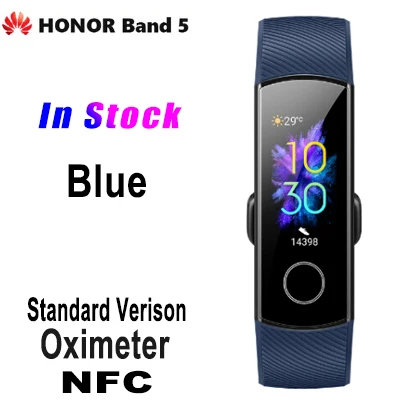 Band 5 NFC Huawei Honor Band 5, умный браслет, браслет, часы, Amoled, сенсорный экран, спортивный, для плавания, пульса, крови, кислорода, сна, трекер - Цвет: Band 5 NFC