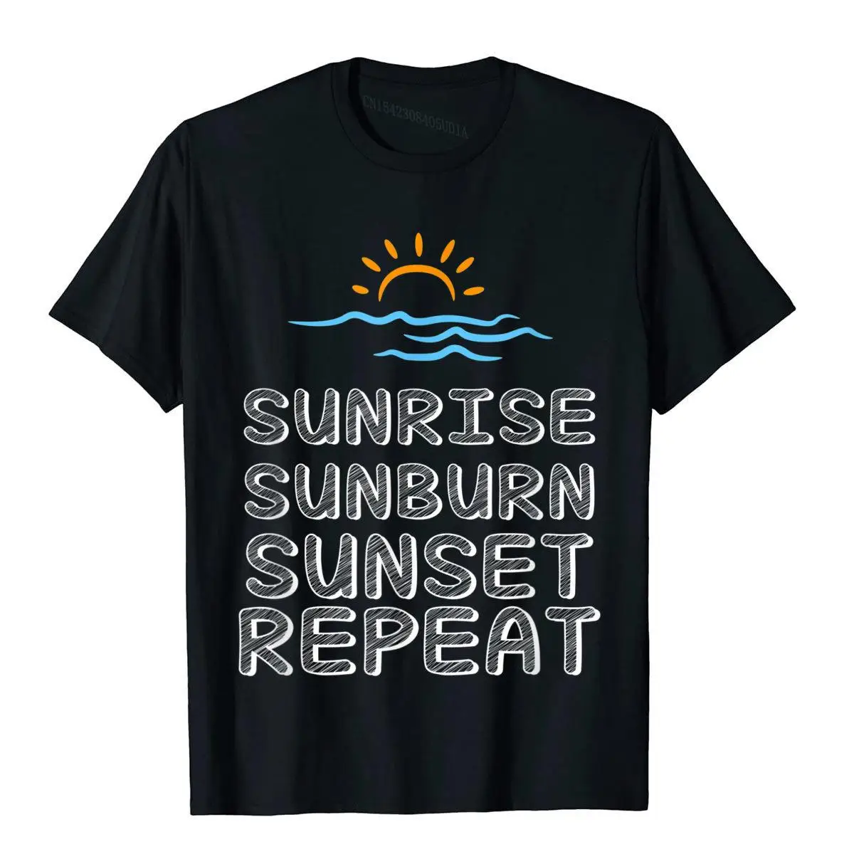 

Sunrise Sunburn Sunset Repeat Shirt Summer Beach Nautical High Quality Men Top T-Shirts Cotton T Shirt Youthful