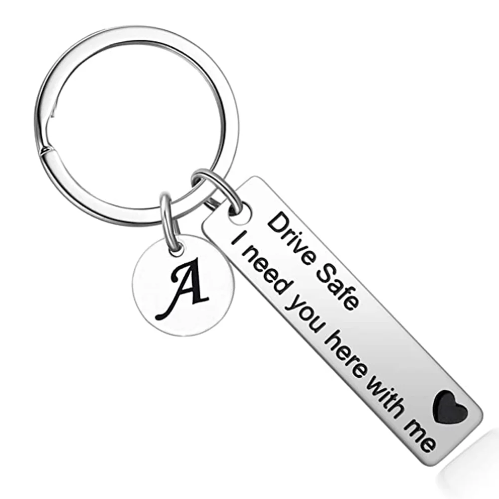 

Drive Safe Keychain 26 Letter Keychain Drive Safe I Need You Here with Appreciatione Preesent Gift For Driver