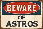 Винтажный Ретро металлический жестяной знак Остерегайтесь Astros открытый и домашний бар кухня клуб стена вывеска для декора