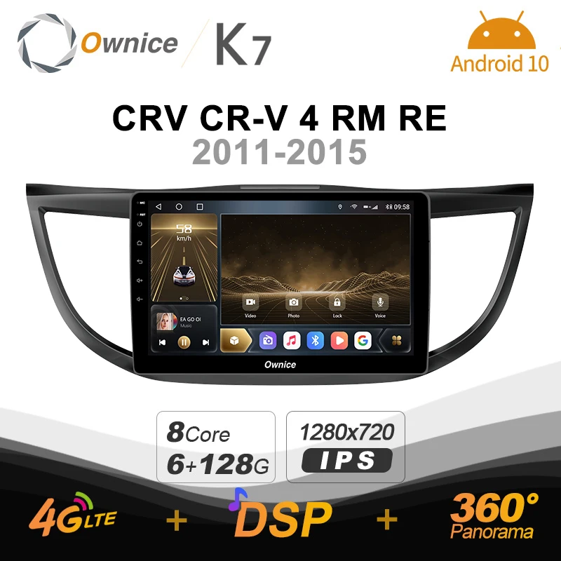 

K7 Ownice 6G+128G Android 10.0 Car Radio For Honda CRV CR-V 4 RM 2011-2015 Multimedia Audio 4G LTE GPS Navi 360 BT 5.0 Carplay