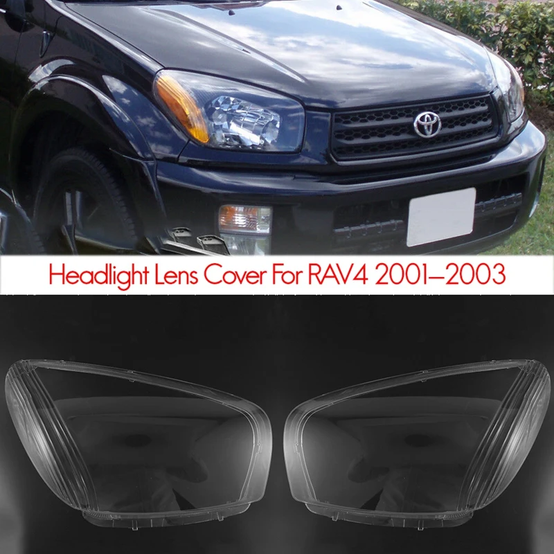 

for Toyota Rav4 2001 2002 2003 Side Car Headlight Cover head light lamp Transparent Lampshade Shell Lens Glass