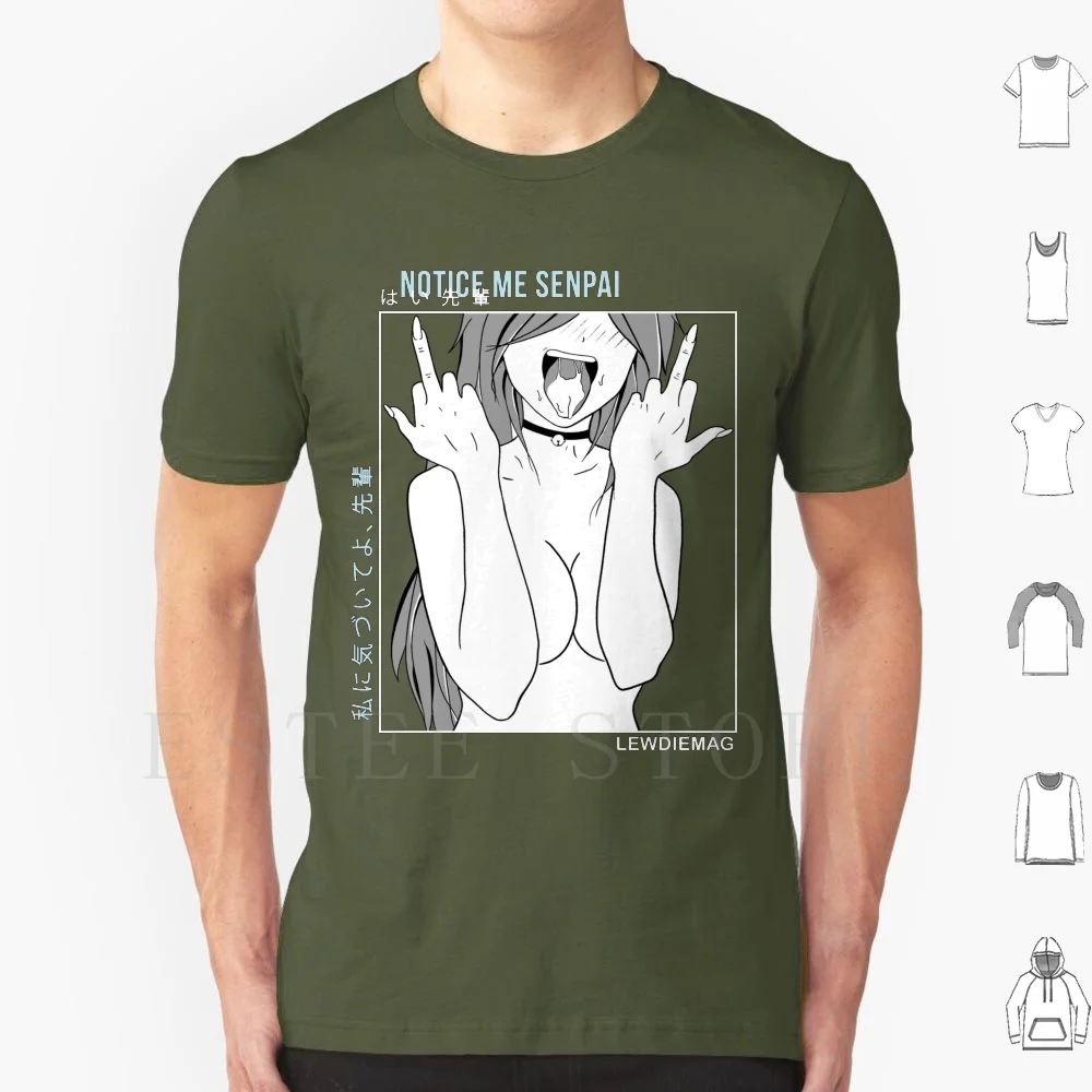 Notice Me Senpai Shirt-Anime Shirt-Lewd T-Shirt-Manga-Tumblr-Shirt Футболка Мужская Хлопок 6xl Lewd Anime Weeb