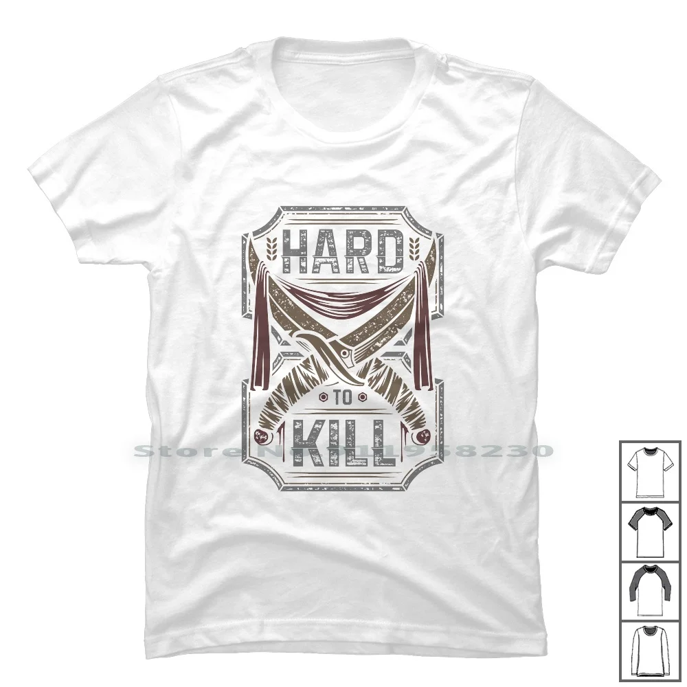 

Hard To Kill T Shirt 100% Cotton Hard Ill To Fashion Trendy T Shirt