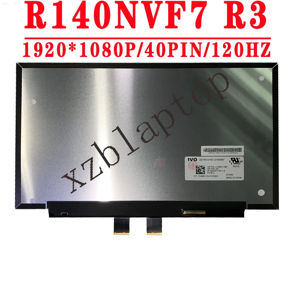 

R140NVF7 R3 14.0 inch IPS FHD 1920*1080 EDP 40Pins 120HZ R140NVF7 R3 1.2 P/N: L18961-N91 Laptop LCD Display With Touch Screen