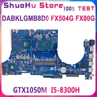 kefu fx504ge fx504 motherboard for asus fx504g fx80g fx504gm fx504gd laptop motherboard tested original i5 8300h gtx1050 100tes