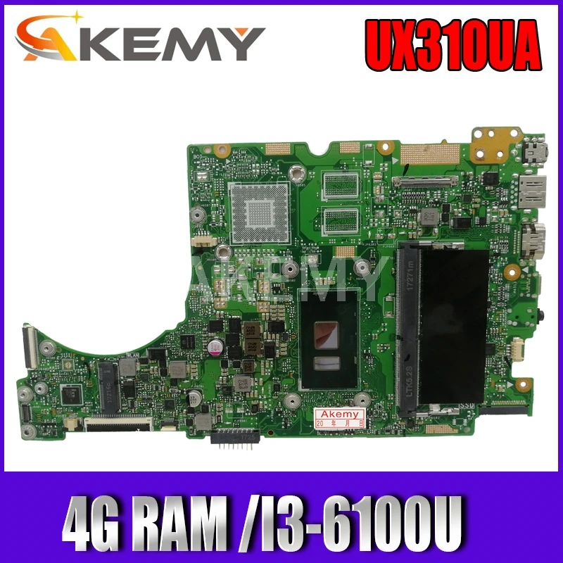 

Материнская плата для ноутбука Akemy Asus UX310UQK UX310UA UX310UAK UX310UQ UX310UV UX310U RX310U материнская плата 4G RAM /I3-6100U