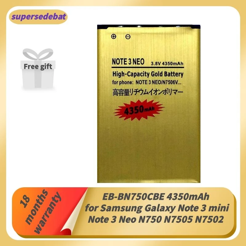 Аккумуляторы Supersedebat для Samsung Galaxy Note 3 мини аккумулятор Neo N750 N7505 N7502 Bateria