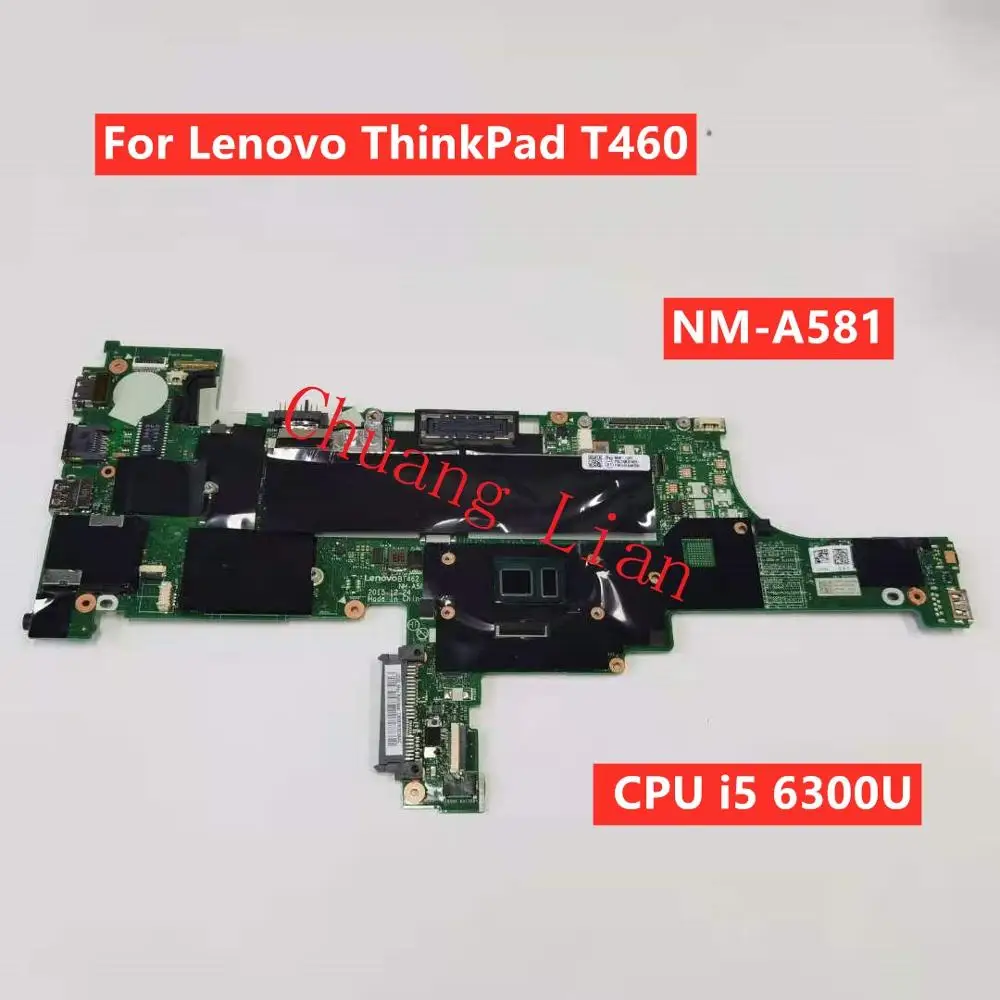 NM A581 для Lenovo ThinkPad T460 материнская плата ноутбука BT462 с процессором i5 6300U SR2F0 FRU 01AW336