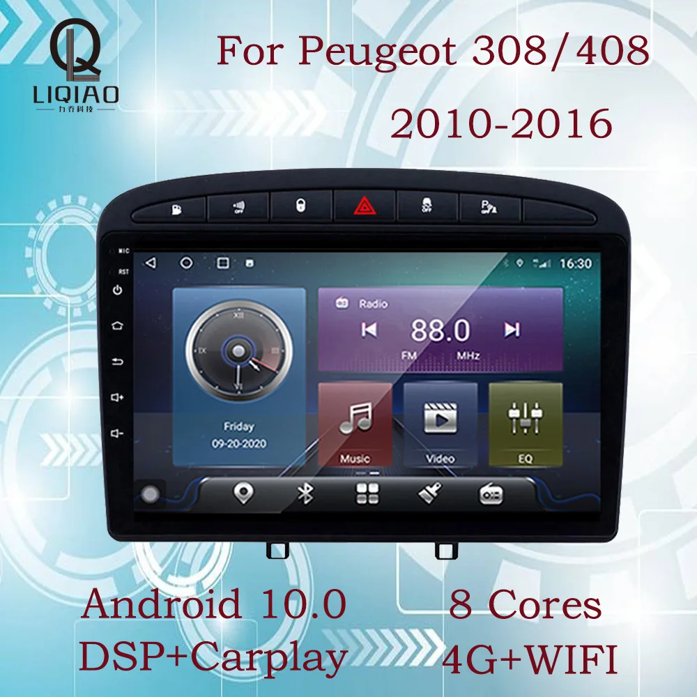 

Автомагнитола LIQIAO для Peugeot, стерео-система на Android 6 + 128G для Peugeot 308, 308S, 408, 2010 - 2016 с GPS-навигацией, 4G, Wi-Fi, DSP, RDS, TMPS
