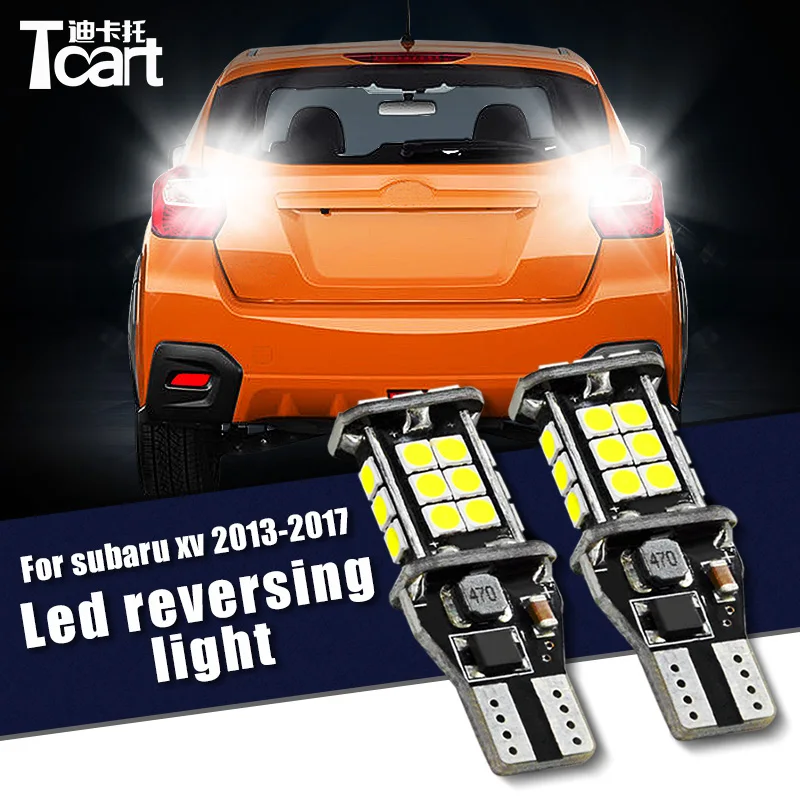 Tcart W16W T15 светодиодный Фары заднего хода для Subaru XV crosstrek 2013 2014 2015 2016 2017|Сигнальная