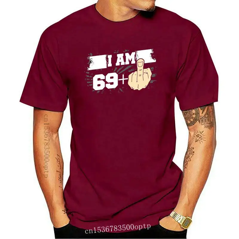 

70th Birthday For Men I Am 69 Plus Middle Finger 70 Years Old T-Shirt Tops Tee Shirt Big Tall