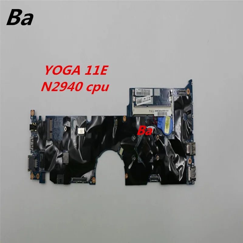 

Материнская плата N2940 для ноутбука Lenovo Yoga 11E, встроенная графическая карта процессора, полный тест, бесплатная доставка
