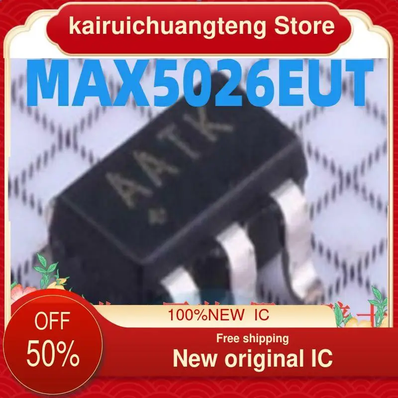 

(1PCS) MAX5026EUT MAX5026EUT+T AATK SOT-23-6 New original IC