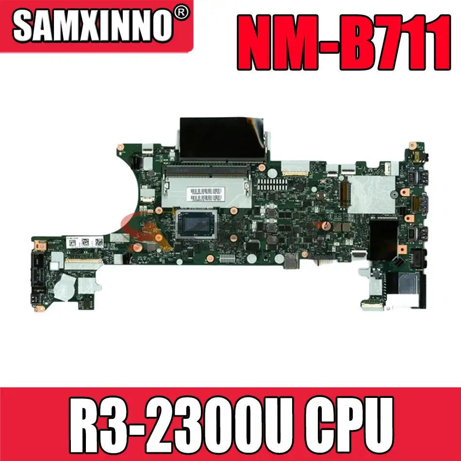 

For Lenovo ThinkPad A485 T485 laptop motherboard NM-B711 motherboard with CPU R3-2300U FRU: 02DC291 100% test work