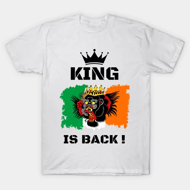 

King Is Back ! MMA Conor McGregor Men's T-Shirt Cotton O-Neck Short Sleeve Men's T Shirt New Size S-3XL