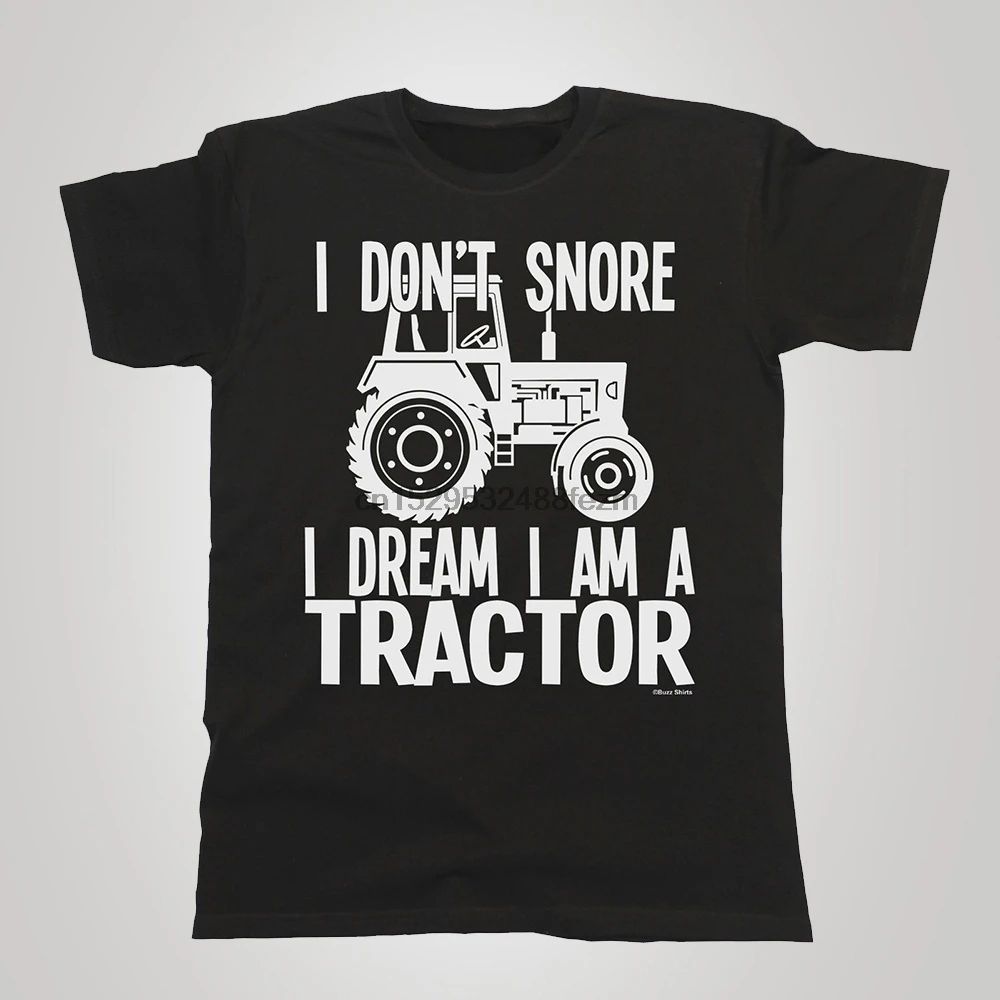 Модная футболка с надписью I't храп I Dream I'm A Tractor|Мужские футболки| |