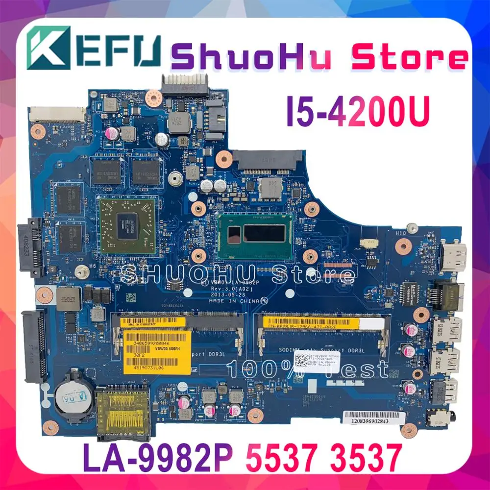 

Материнская плата KEFU LA-9982P для ноутбука Dell Inspiron 15R 5537 3537, рабочая материнская плата LA-9982P DDR3L
