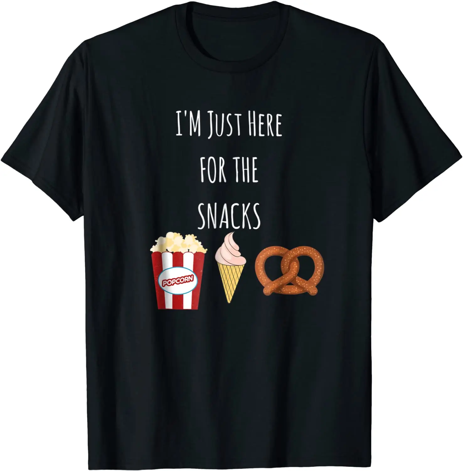 

I'm Just Here for The Snacks Shirt Men's T-shirt