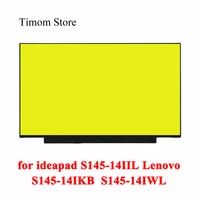 for ideapad s145 14iil 81w6 s145 14ikb 81vb s145 14iwl 81mu lenovo s145 14 laptop 14 0 lcd monitor without screw holes edp 30pin