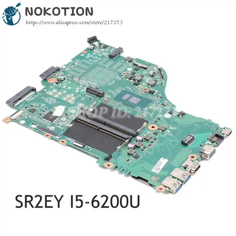 NOKOTION для ACER Aspire E5 575 575G материнская плата ноутбука SR2EY I5 6200U 2 8 Ghz CPU DAZAAMB16E0 NBGE611002