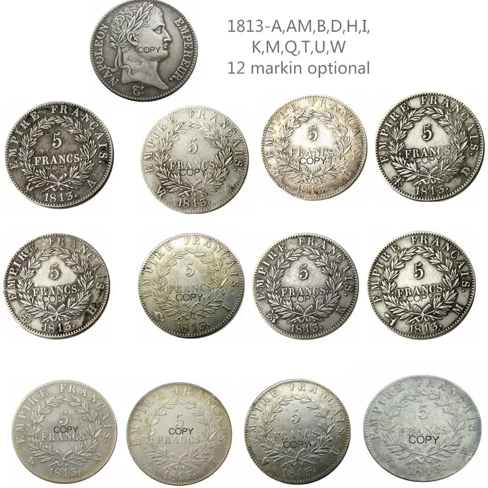 Франция 5 франков 1813 A W 12 Маркин дополнительно посеребренные копии