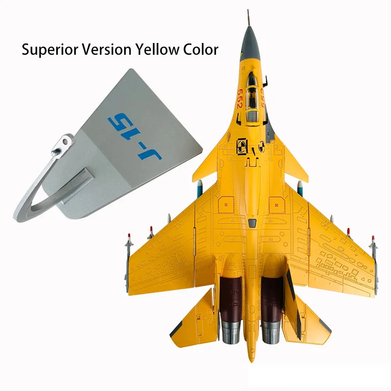 superior yellow Модель 1/72 года, авиационный самолет из сплава, китайский авиационный J-15, авианосец на основе самолета, модель J15, игрушки для детей, подарок для коллекции - Цвет: superior yellow