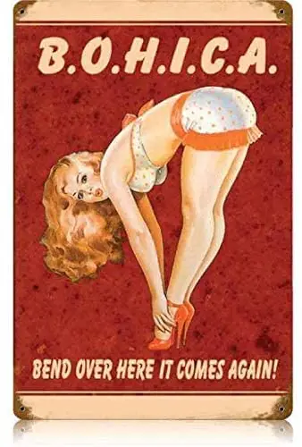 

Vintage BOHICA - Pin-Up Girl Metal Tin Signs 8 x 12 Inch for Beer Man Cave Indoor Garage Plaque Poster Funny Wall Decor Sign
