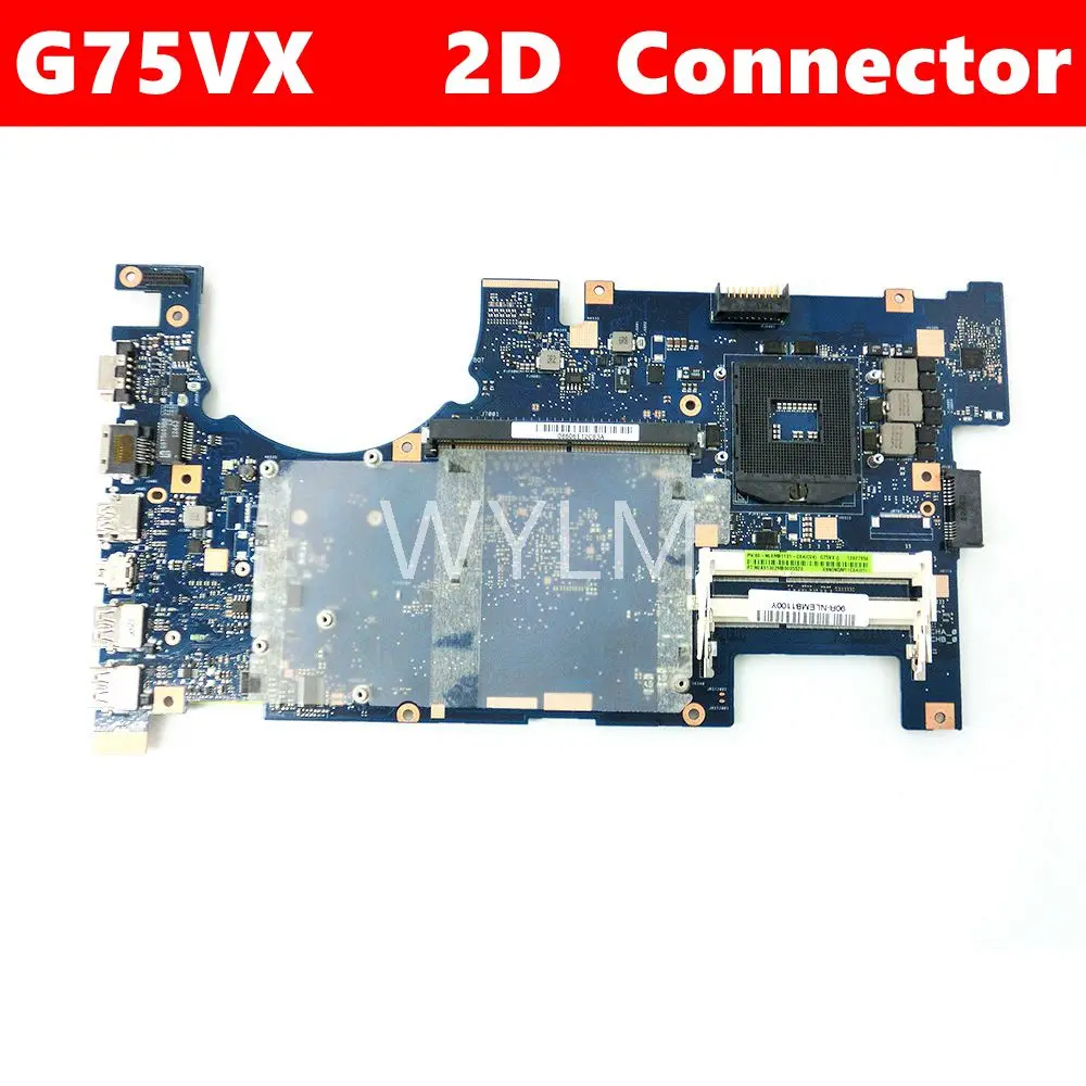 

G75VX Mainboard REV 2.0 2D LCD Connector For ASUS G75V G75VX laptop motherboard 4 Slots DDR3 USB 3.0 100% Tested Working Well
