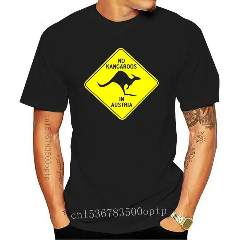 

2018 Newest Men T-shirts NO KANGAROOS IN AUSTRIA Normal T Shirt 100% Cotton Casual Slim Fit Tees O Neck Free Shipping