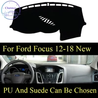 for ford focus 2012 2018 new dashboard console cover pu leather suede protector sunshield pad