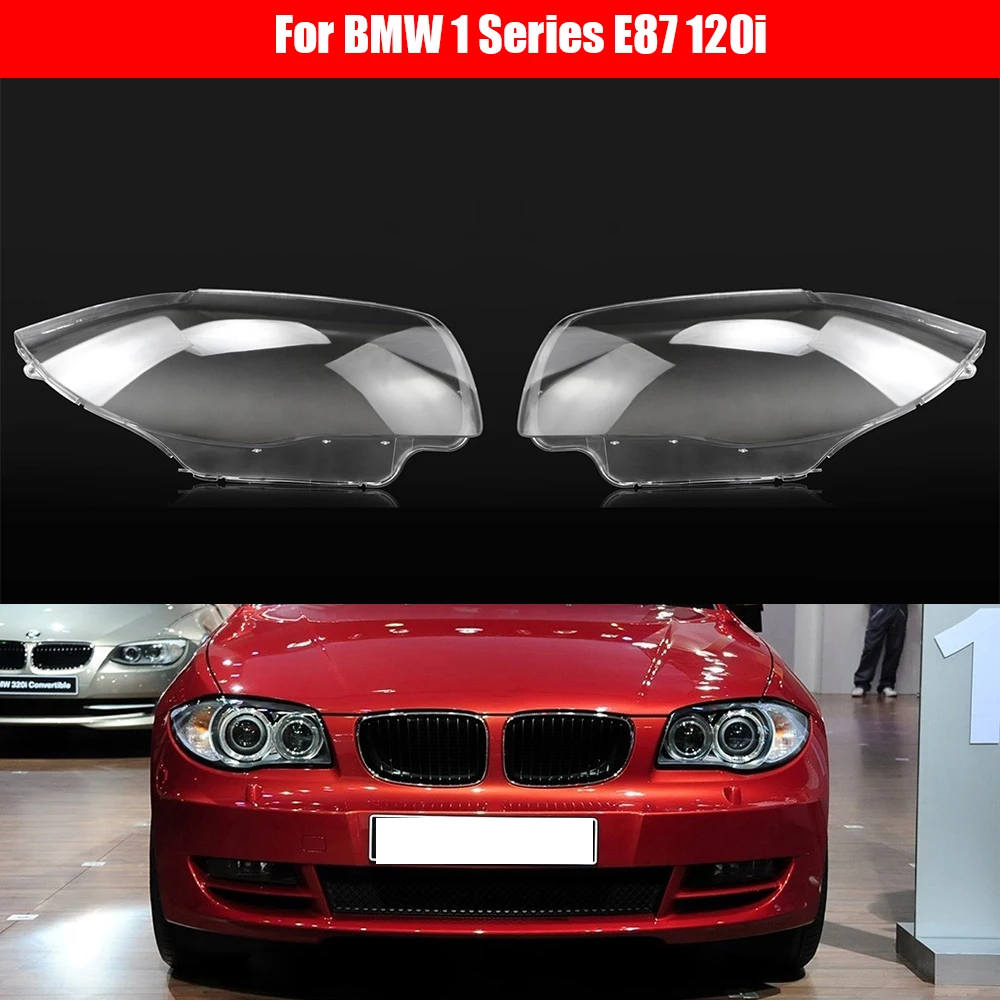 Car Headlight Lens For BMW 1 Series E87 120i 2008 2009 2010 2011 Car Headlamp Cover Replacement Auto Shell Cover