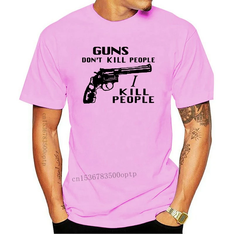 

New Guns dont kill people i kill people t shirt