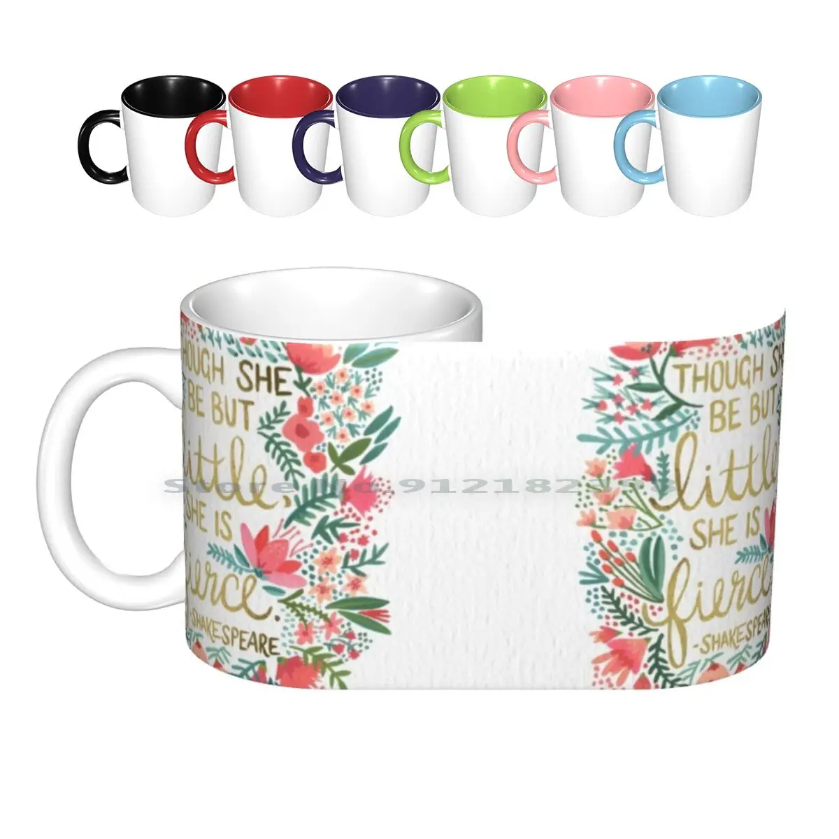 

Little & Fierce Ceramic Mugs Coffee Cups Milk Tea Mug Quotes Shakespeare Midsummer Night Watercolor Flowers Gold Midsummer