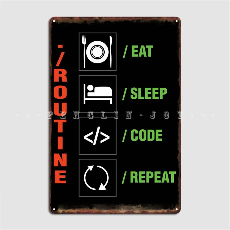 

Металлический плакат с надписью «Eat Sleep Code»